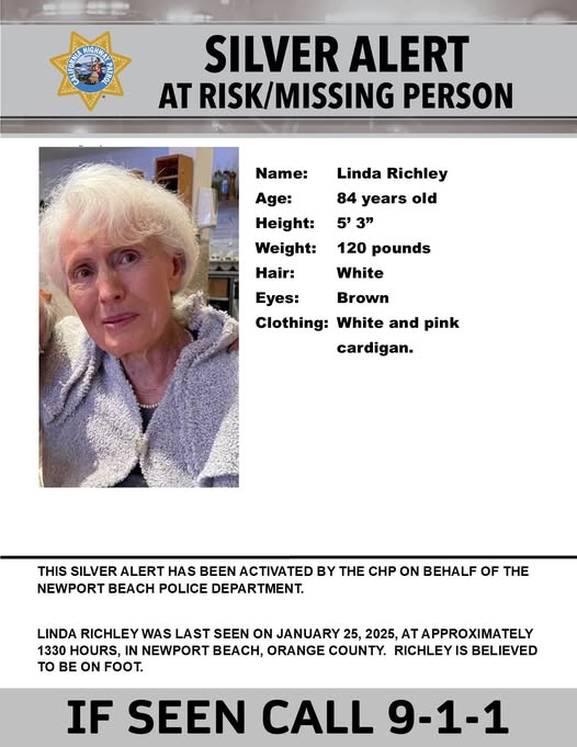 Linda Richley Missing: Silver Alert Issued for 84-Year-Old Last Seen in Newport Beach, CA